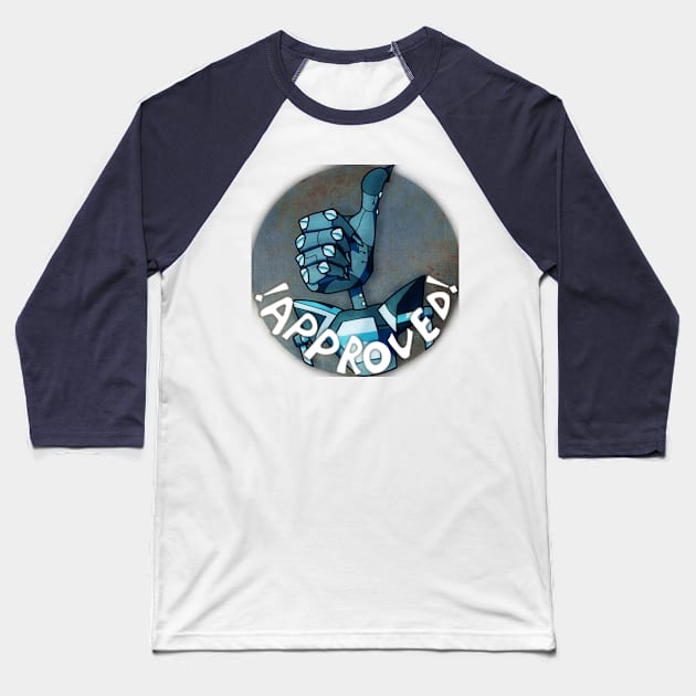 !APPROVED!-bot Baseball T-Shirt by Nordy_Cheese and some stuff!